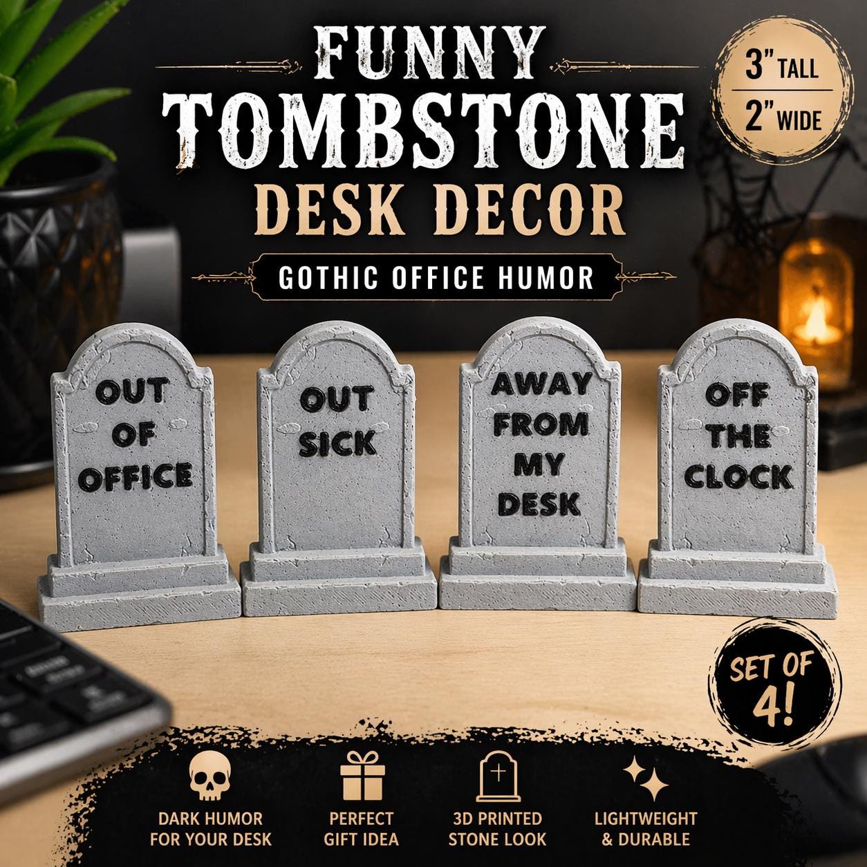 Funny Tombstone Desk Decor Set | Gothic Office Humor | Mini Gravestones | 3D Printed  Desk Sign | Coworker or Friend Gift, Set of 4
