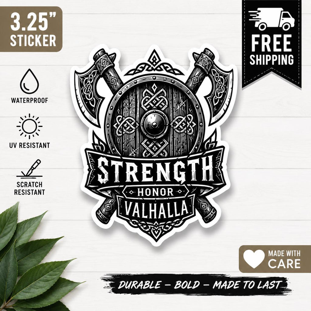 Viking Strength Honor Valhalla Sticker | Norse Warrior Decal | Waterproof Vinyl Sticker | Viking Axe Sticker | Laptop Water Bottle Decal