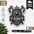 Viking Strength Honor Valhalla Sticker | Norse Warrior Decal | Waterproof Vinyl Sticker | Viking Axe Sticker | Laptop Water Bottle Decal