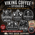 Viking Coffee Stickers | Funny Norse Decals | 3.5x3.5” Viking Sticker Set | Water Bottle Laptop Toolbox Sticker | Choose One or Full Set