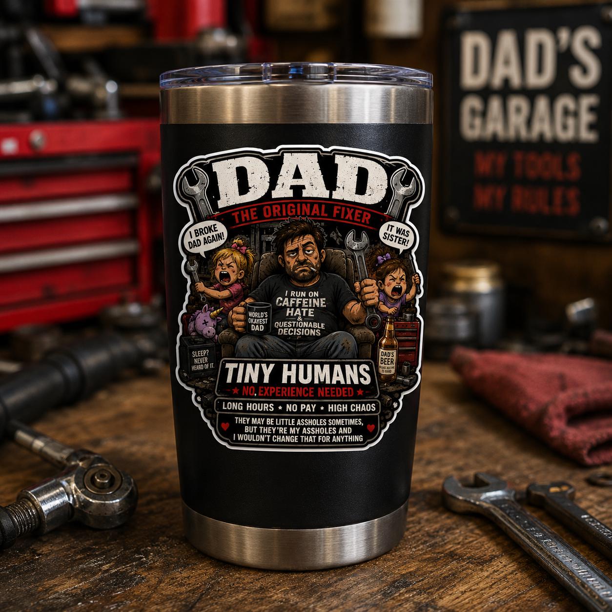 Funny Dad Garage Sticker – Tiny Humans No Experience Needed – Mechanic Dad Decal – Toolbox Sticker – Blue Collar Dad Gift –Dad Humor